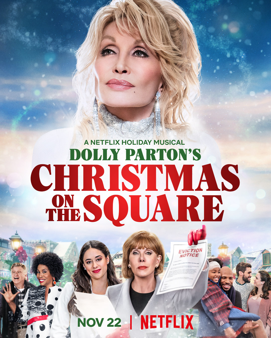 Dolly Parton's Christmas On The Square, produced by Dolly Parton, Sam Haskell, & Maria Schlatter, comes to Netflix