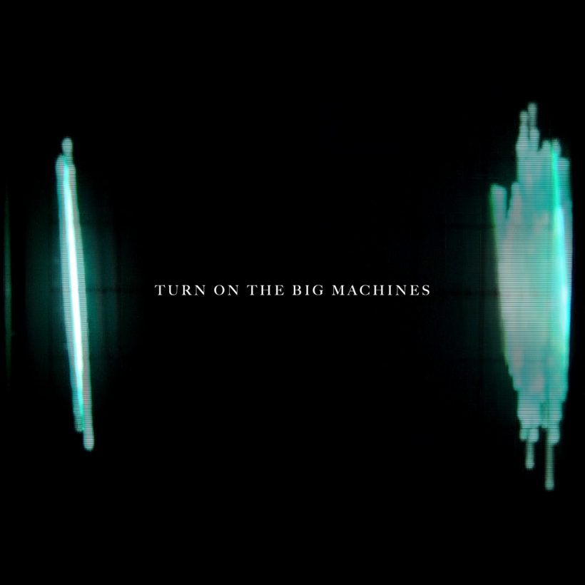 Turn On The Machines Cover Art
