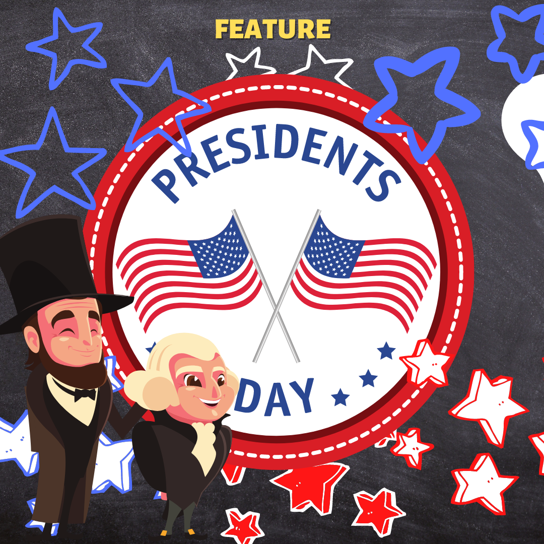Presidents day feature cover
